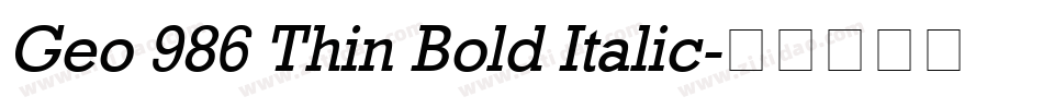 Geo 986 Thin Bold Italic字体转换